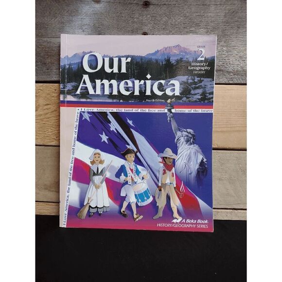 Abeka Our America (4th Ed.) Grade 2 History/Geography Reader Pt. # 95818010 - Picture 1 of 2